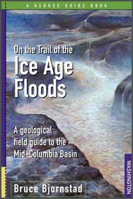 On the Trail of the Ice Age Floods.